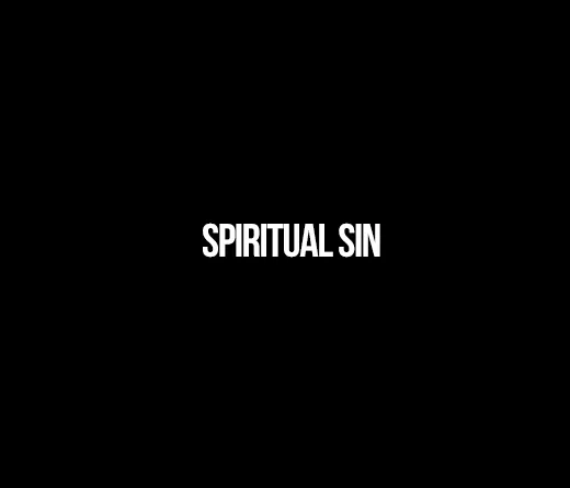 Spiritual Sin